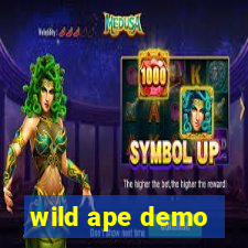 wild ape demo